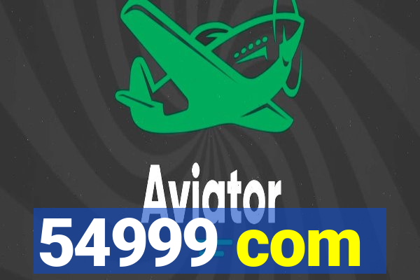 54999 com